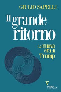 Il grande ritorno. La nuova era di Trump