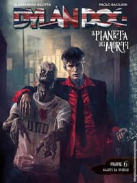 Dylan Dog. Il pianeta dei morti - Vol. 6