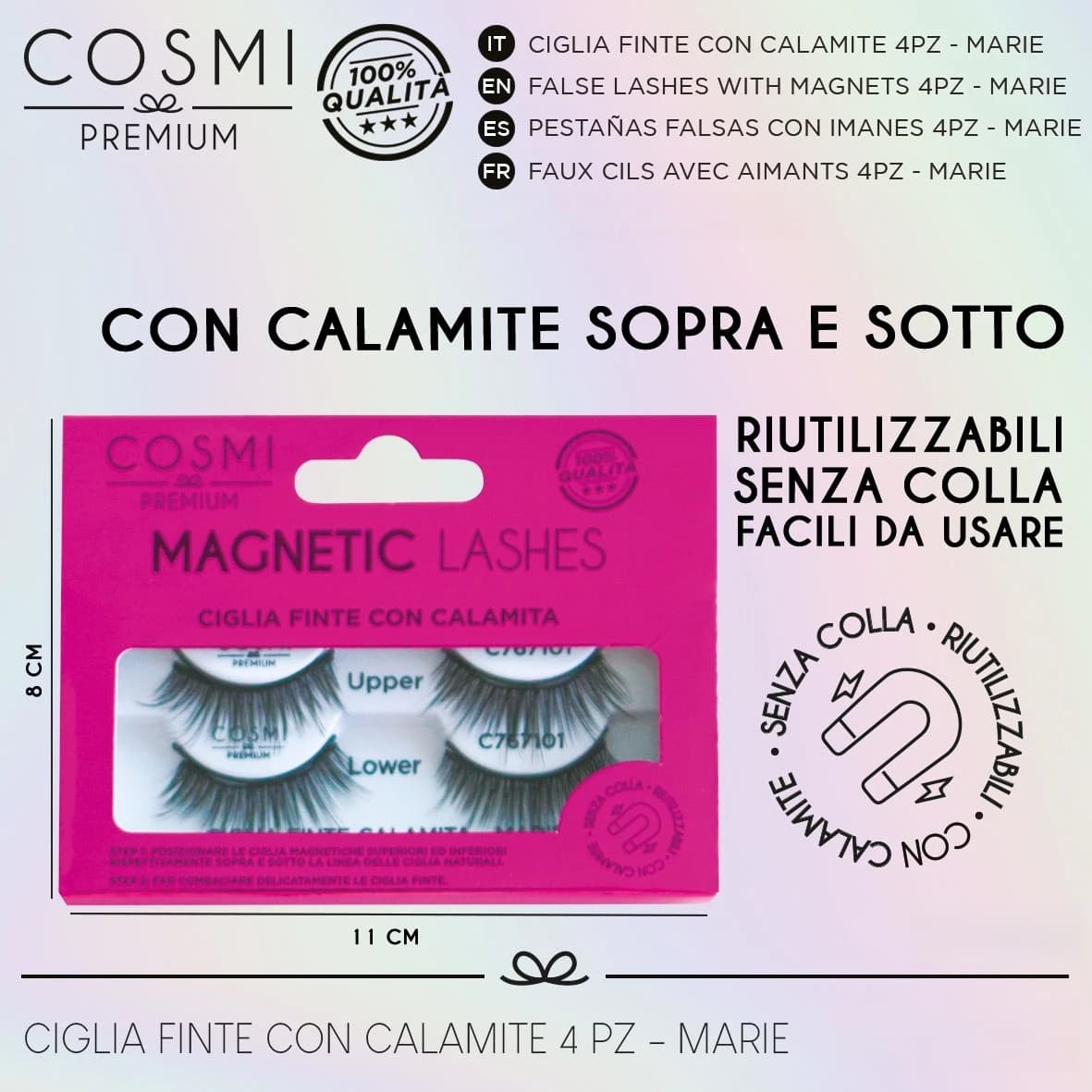 COSMI CIGLIA FINTE CON CALAMITE SOPRA E SOTTO – MARIE. 4 PEZZI.CIGLIA FINTE MAGNETICHE, SENZA COLLA, SENZA LINER MAGNETICO, CIGLIA A CALAMITA,