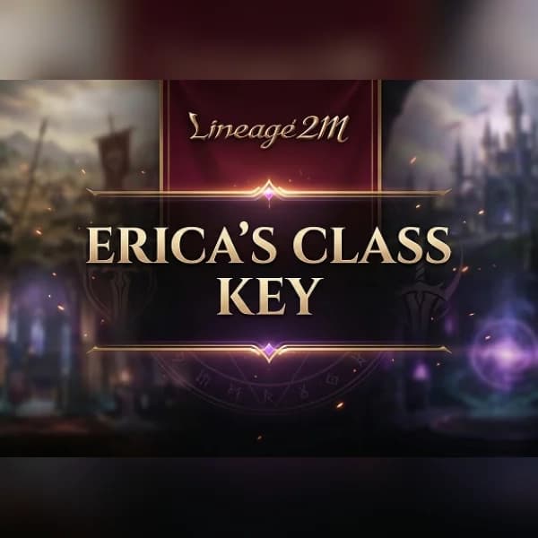 Lineage2M - Erica's Class Key Direct Top-Up - GLOBAL