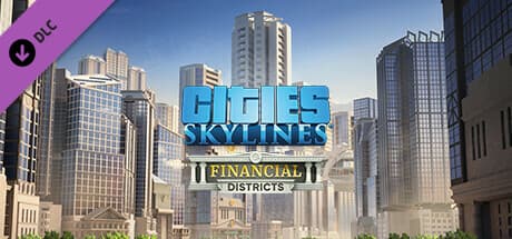 Cities: Skylines - Financial Districts EUROPE