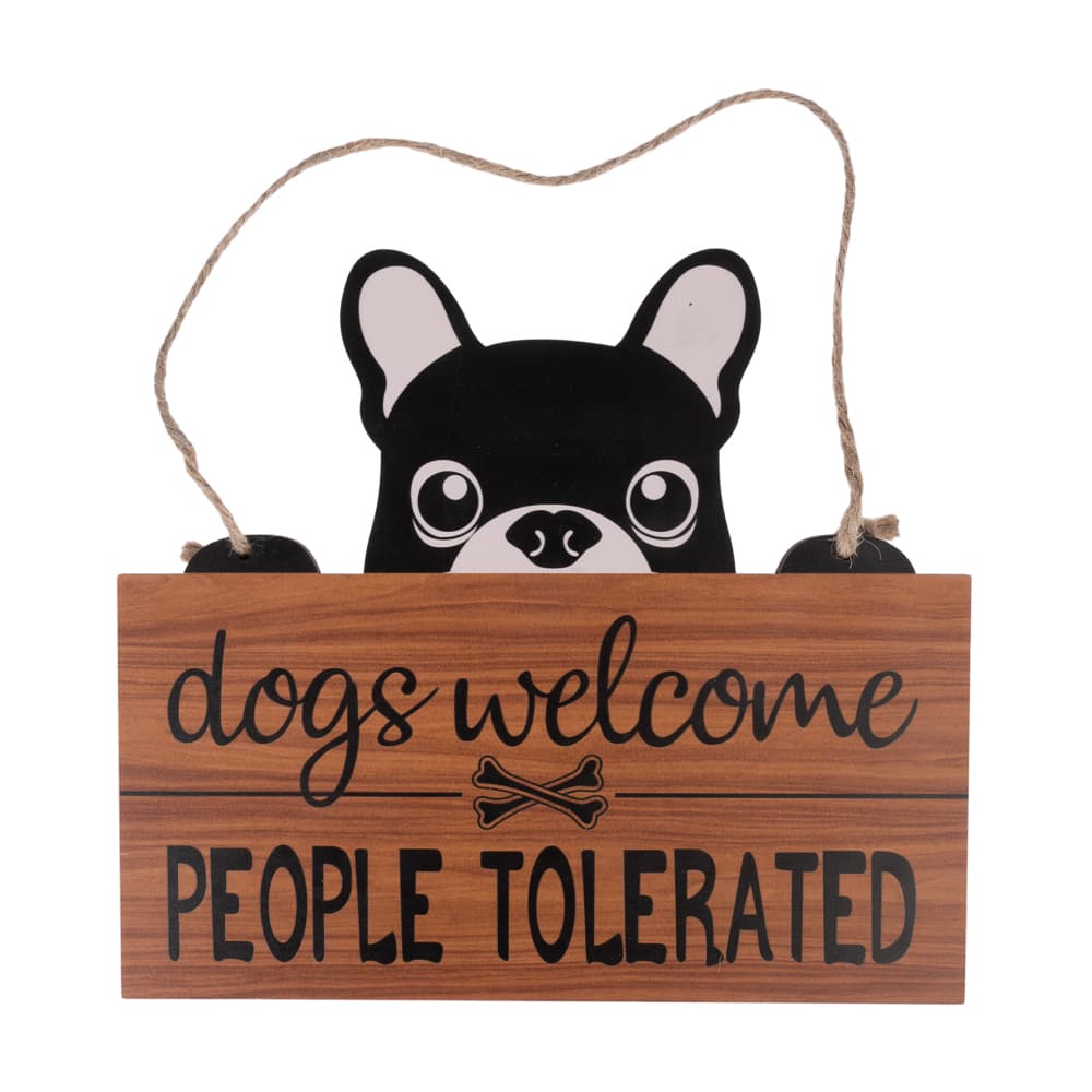 TIAKI Cartello per porta "Dogs Welcome, People Tolerated" - 1 Pz.