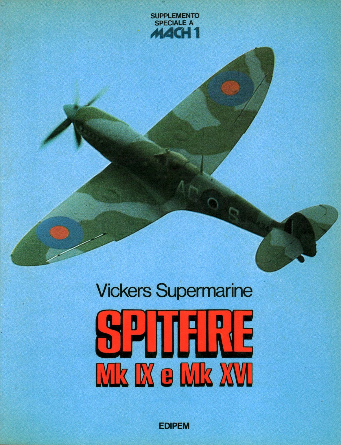 Vickers Supermarine Spitfire Mk IX e Mk XVI - Supplemento speciale a Mach 1 - Mister Kit, J. P. De Cock - usato - Manualistica - Varia