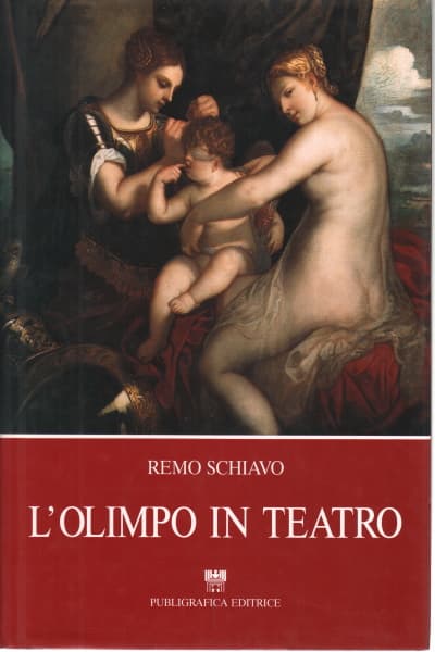 L'Olimpo in teatro - Remo Schiavo - usato - Spettacolo - Teatro