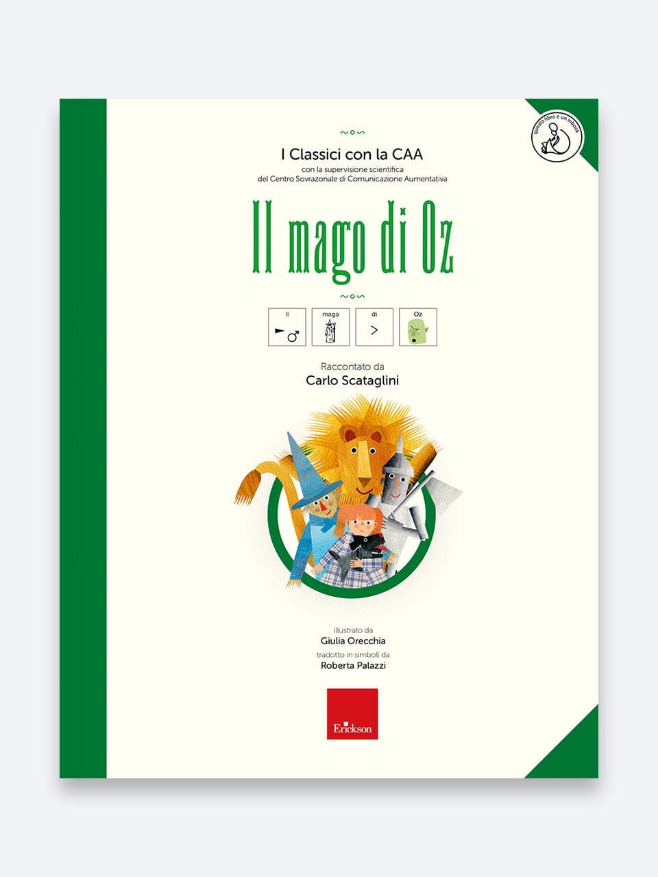 I Classici con la CAA - Il mago di Oz | Scuola Primaria | Insegnante | Genitore | Psicologo | Erickson