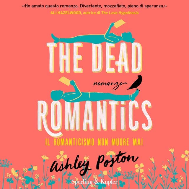 The Dead Romantics: Il romanticismo non muore mai
