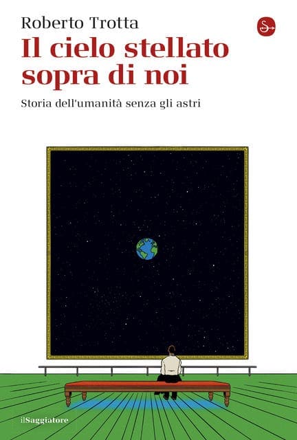 Il cielo stellato sopra di noi