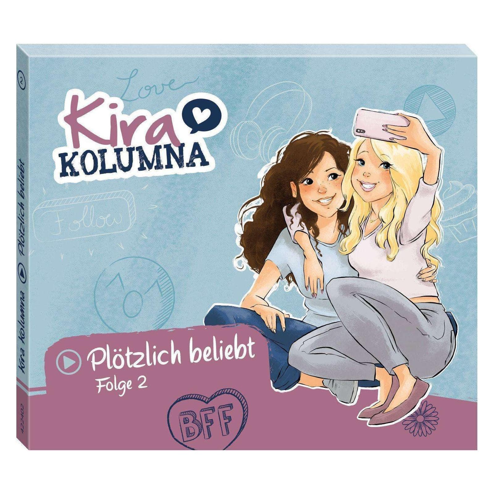 Kira Kolumna 02 - Improvvisamente popolare!, Audiolibri di Kira Kolumna