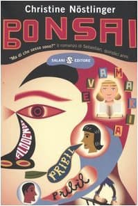 Bonsai - Christine Nöstlinger - usato - Libri per ragazzi - Infanzia