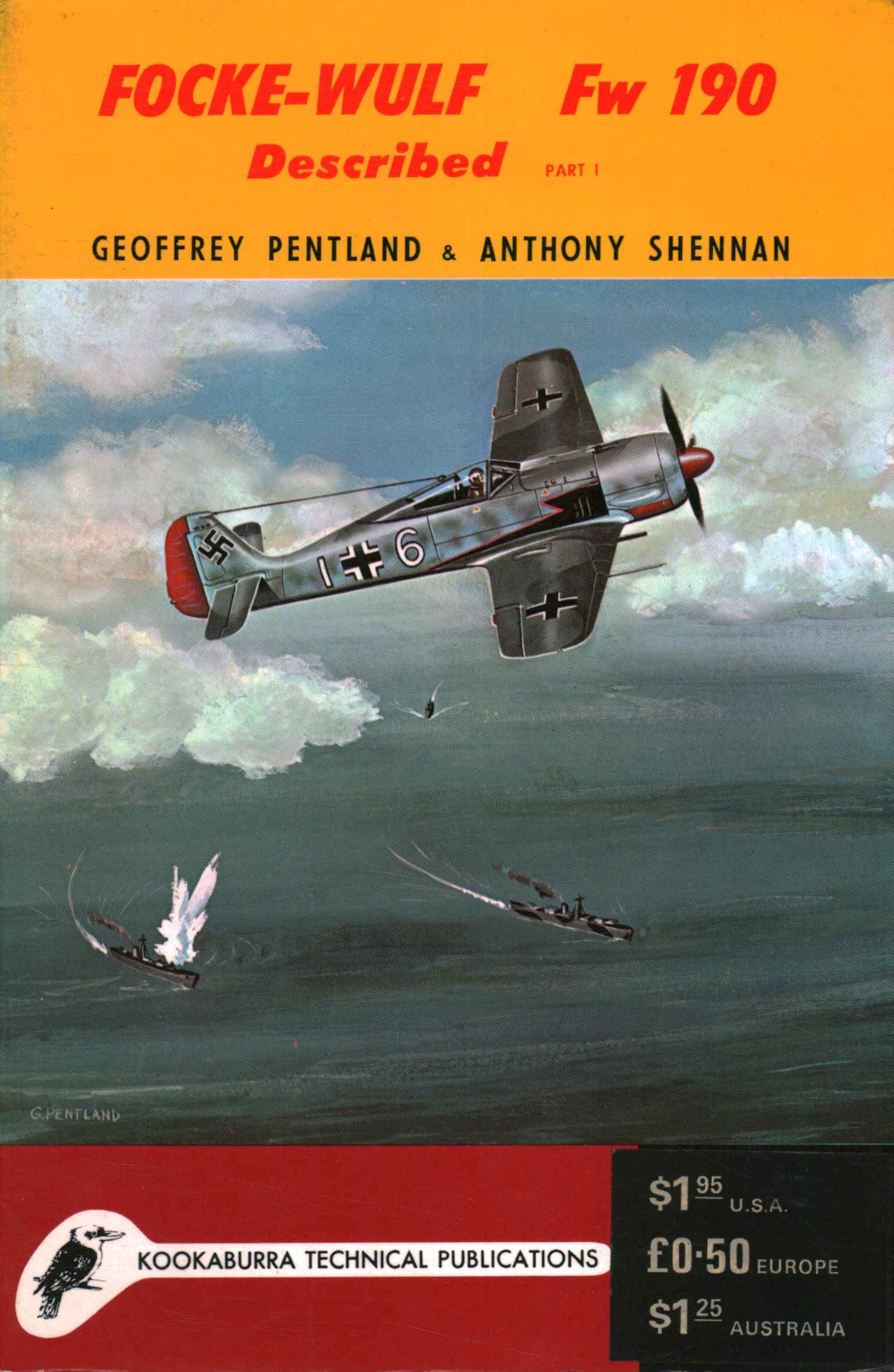 Focke-Wulf Fw 190 (2 Volumi) - Volume 2: &Ta 152 - Geoffrey Pentland & Anthony Shennan - usato - Storia - Storiografia Temi